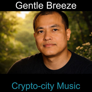 Gentle Breeze by Crypto-city