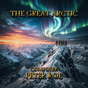 The Great Arctic by Peter Roe