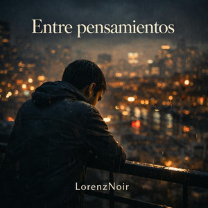 Entre pensamientos by LorenzNoir