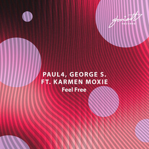 Feel Free by Paul4, George S., Karmen Moxie