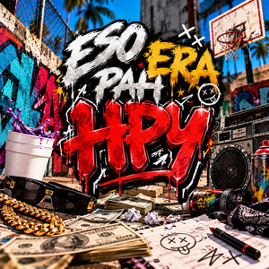 Eso era pah hpy by WATA BAM BAM RD