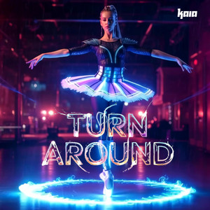 Turn Around by Kaia