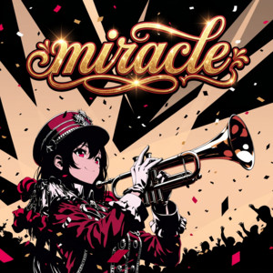 Miracle by narumina