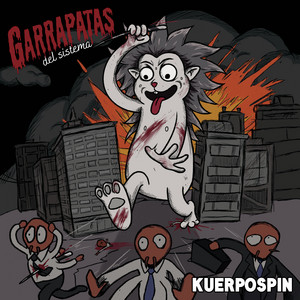 Plaga Nazional Racista by Kuerpospín, A Tercio Pelao