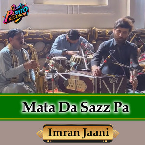 Imran Jaani - Mata Da Sazz Pa