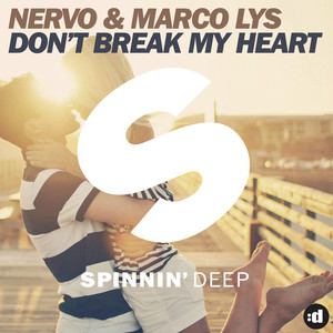 Don't Break My Heart - Radio Edit cover art