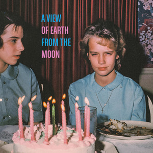 Blood to Wine by A View of Earth from the Moon