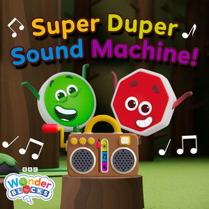 Super Duper Sound Machine by Wonderblocks