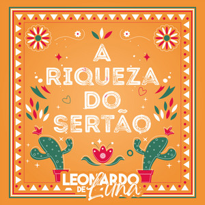 A Riqueza do Sertão