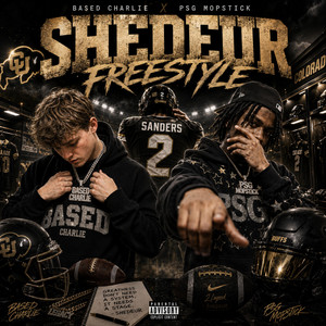 Shedeur Freestyle by Based Charlie, PSG Mopstick