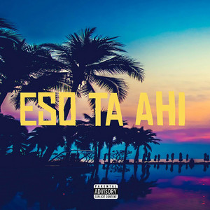 Eso Ta Ahi by 2 Face Prod