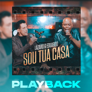 Sou Tua Casa - Playback
