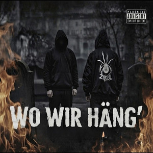 Wo wir häng' by Der Zirkel
