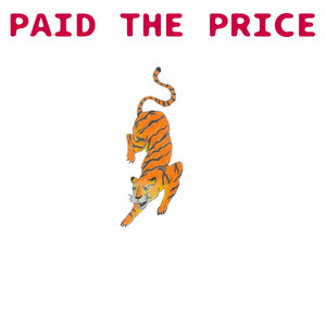 Paid the Price by Wax Tigers