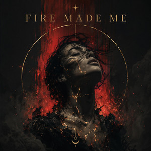 Fire Made Me by Nilidriel