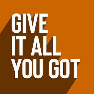 Give It All You Got by Kevin McKay cover art
