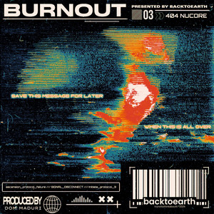 Burnout by BACKTOEARTH