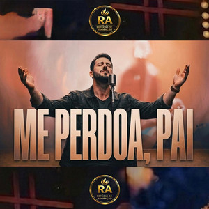 Me Perdoa, Pai