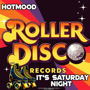 Hotmood — It's Saturday Night (2026)