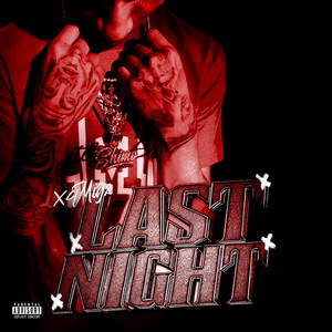Last Night by X4Migz