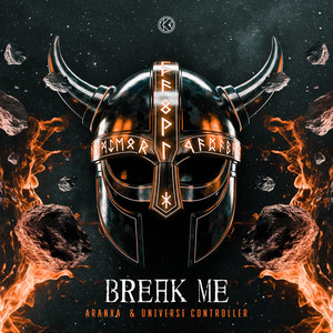 Break Me by Aranxa, Universe Controller