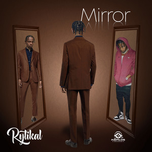 Mirror by Rytikal