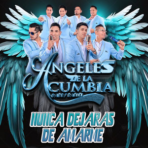 Danny Daniel Angeles De La Cumbia - Nunca Dejaras de Amarme