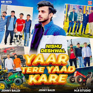 Yaar Tere Yaad Kare Nishu Deshwal
