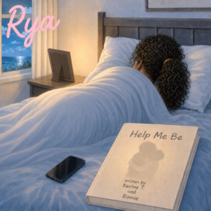 Help Me Be by Rya