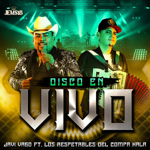 Javi Vago & Los Respetables Del Compa Kala - La Chona (En vivo)