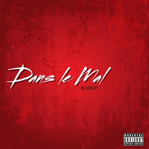 Dans le mal by Blnosip