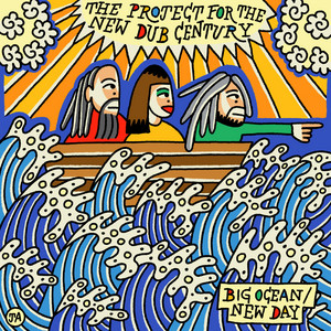 New Day by The Project For The New Dub Century