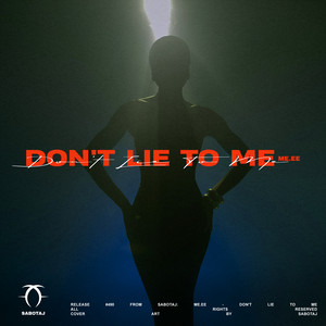 Don't Lie To Me
