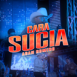 Cara Sucia (En Vivo Versión 2024)