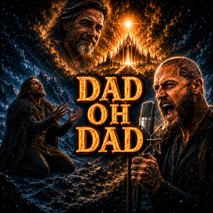 Dad Oh Dad by Iron Ragnar Vibes