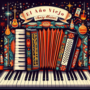 Henry Alvarez - El Año Viejo