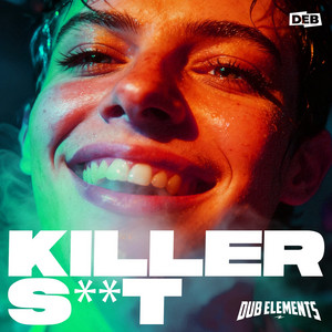 Killershit by Dub Elements