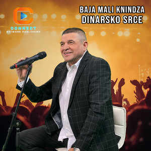 Baja Mali Knindza - Dinarsko srce