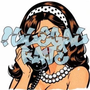 MISSED CALLS by ILLEGAL RAVE