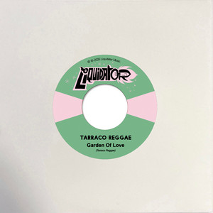 Garden Of Love by Tarraco Reggae