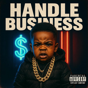 Handle Business by Trayda