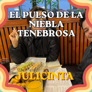 EL PULSO DE LA TINIEBLA TENEBROSA by JULICINTA