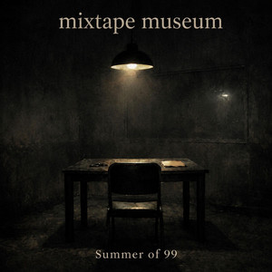 One-Way Mirror by Mixtape Museum