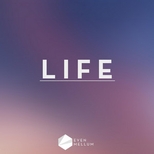 Life