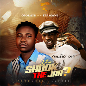 Who Shook The Jar by obozmor, Dee Wayne