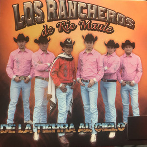 Los Rancheros de Río Maule - La Huella de Mis Besos