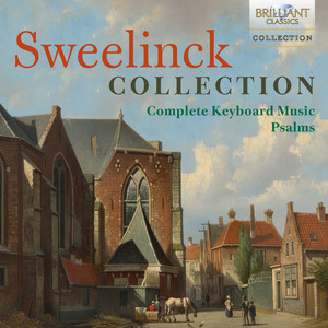 Jan Pieterszoon Sweelinck: Complete Keyboard Works Vol. 3 - Album