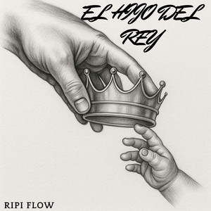 EL HIJO DEL REY by Ripi Flow