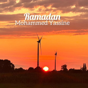 Mohammed Yassine - Ramadan