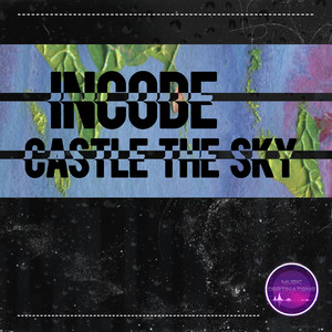 Castle the Sky by Incode